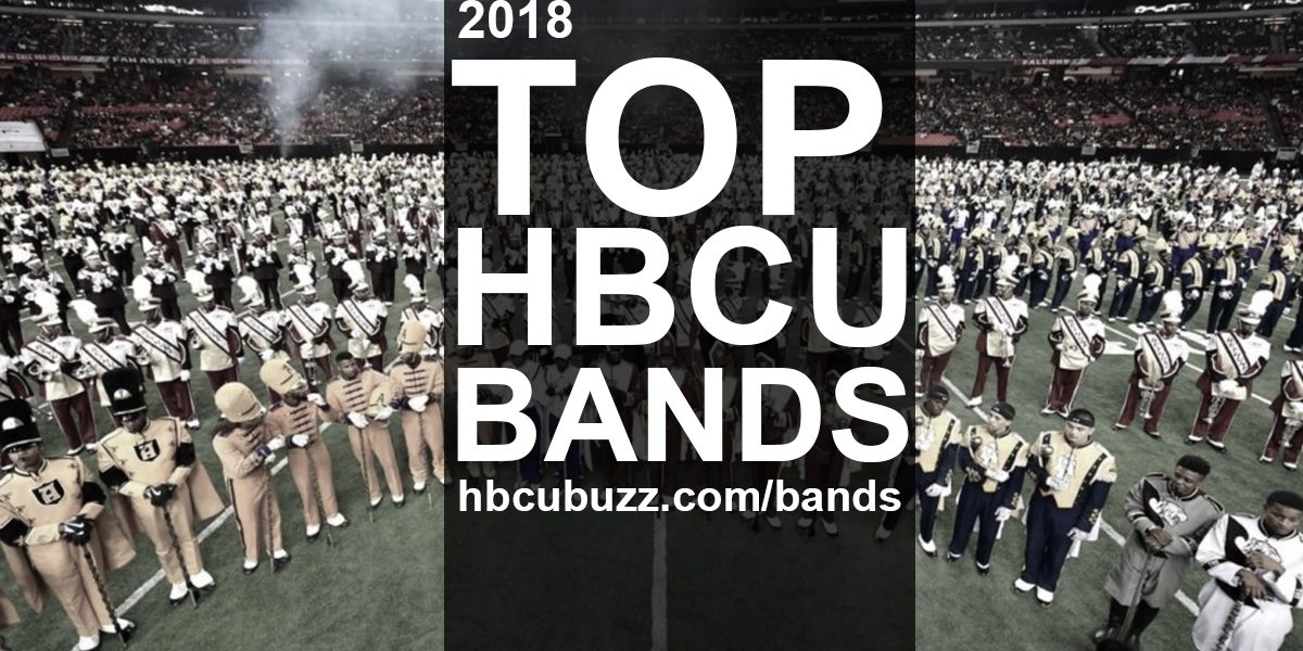 TOP HBCU Bands 2018 | HBCU Buzz