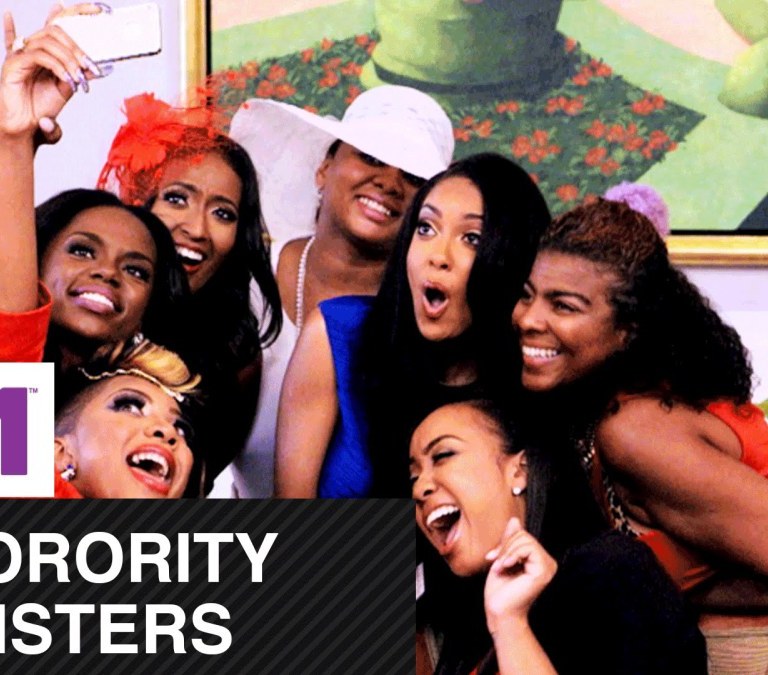Why Sorority Sisters Makes You Want to Quit Life