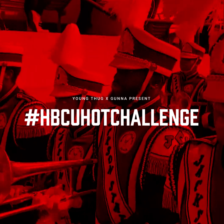 Enter the Young Thug x Gunna #HBCUHotChallenge For A Chance To Win $25,000