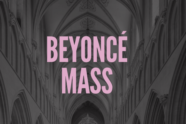 cathedral backdrop with "Beyonce Mass" written in pink