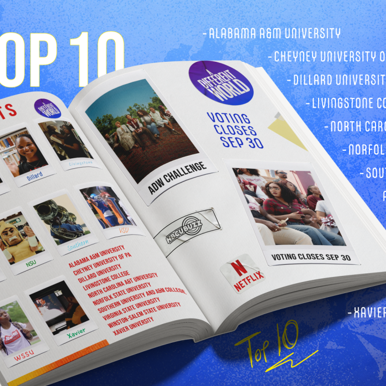 A Different World Challenge: Meet the Top 10 HBCU Finalists and Vote